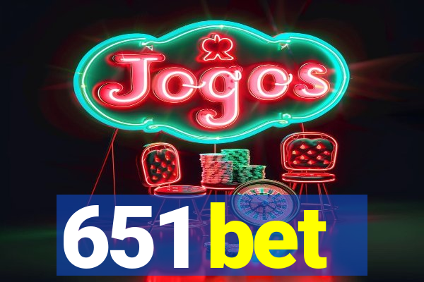 651 bet